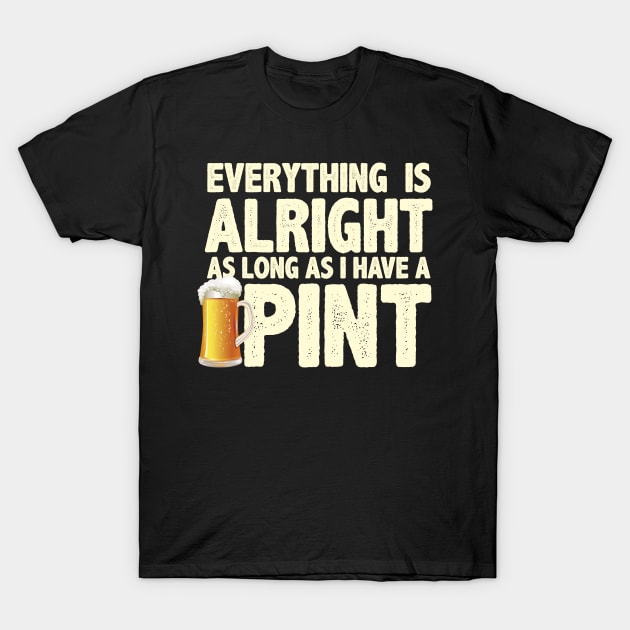 Everything is alright T-Shirt by ZombieNinjas